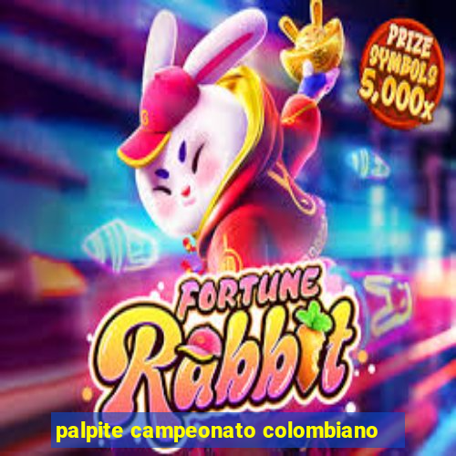 palpite campeonato colombiano
